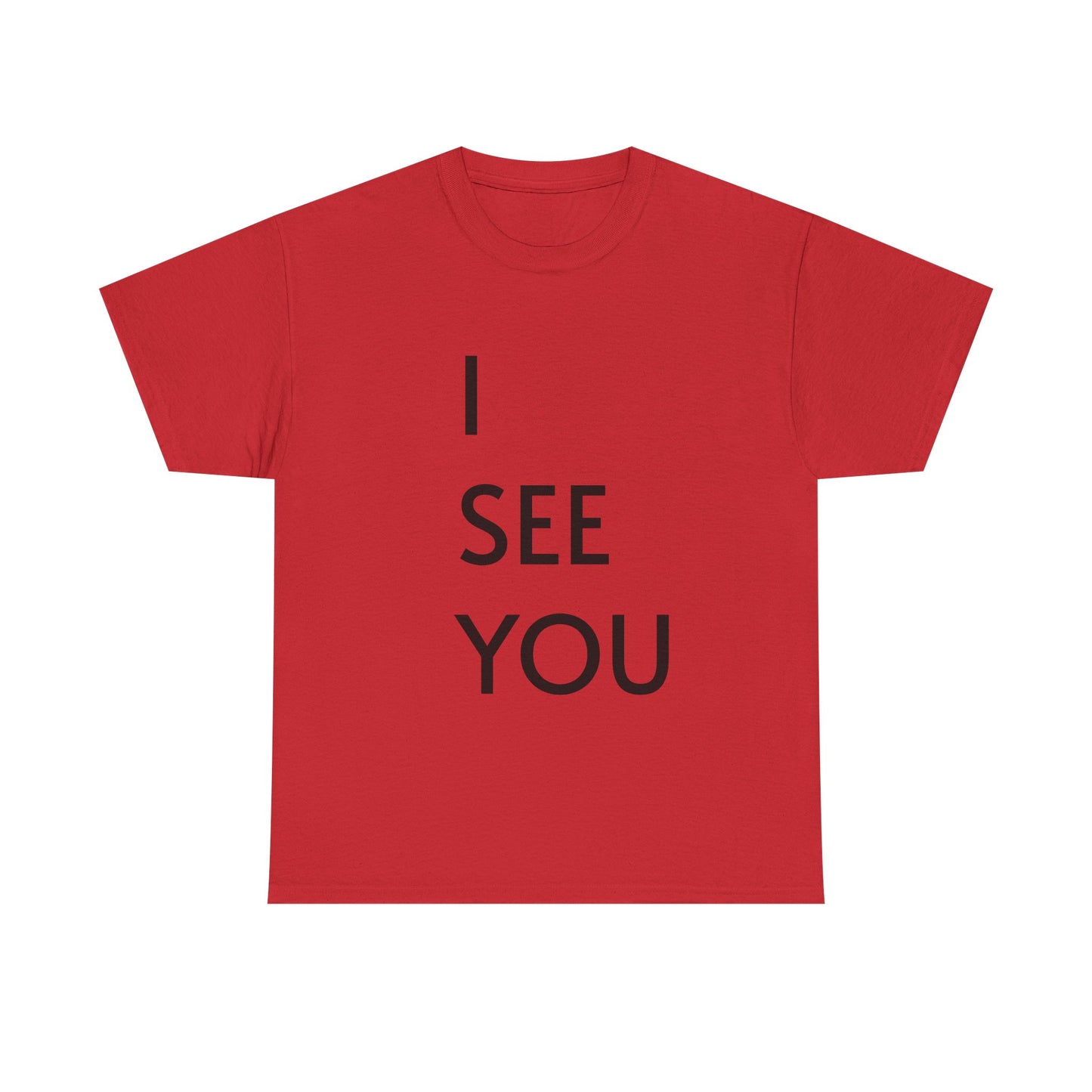 I See You Tee — Minimalist Statement T-Shirt